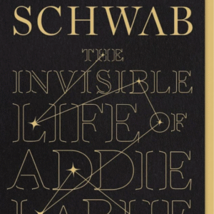 the invisible life of addie larue – v.e. schwab