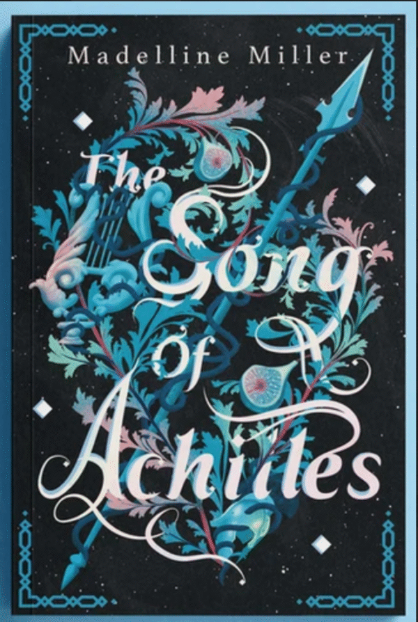 the song of achilles – madeline mille