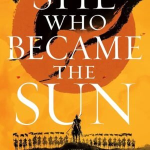 she who became the sun shelley parker chan