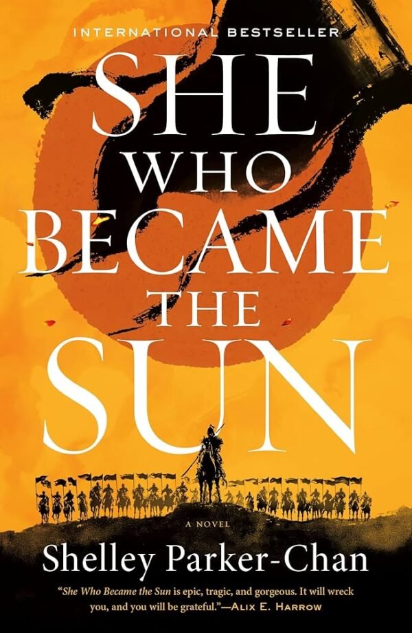she who became the sun shelley parker chan
