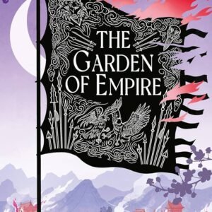the garden of empire j.t. greathouse
